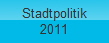 Stadtpolitik
2011